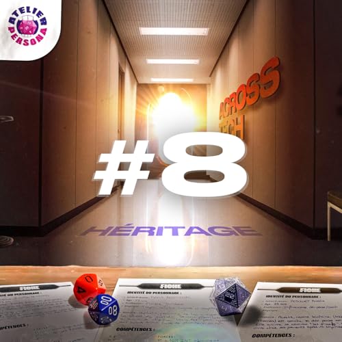 HERITAGE #8 - "Le fiak du futuuuur !"