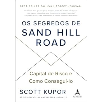 Capa do livro Os segredos de Sand Hill Road: capital de risco e como consegui-lo
