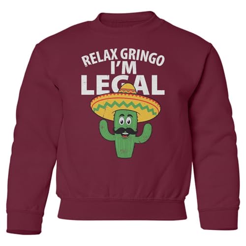 Relax Gringo Im Legal - Funny Cinco De Mayo Cactus Youth Crewneck Sweatshirt