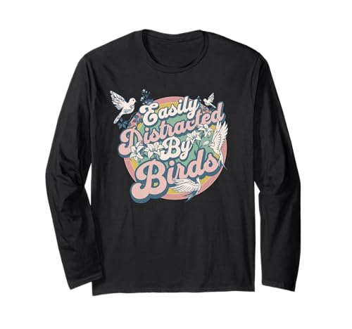 Retro Easily Distracted By Birds For Women and Girls Manga Larga