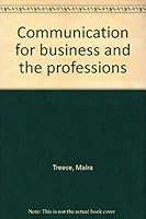 Communication for business and the professions 0205085660 Book Cover