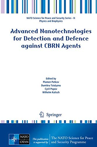 Buy Advanced Nanotechnologies for Detection and Defence against CBRN Agents — BookShops.in