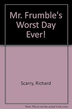 Hardcover Mr. Frumble's Worst Day Ever! Book
