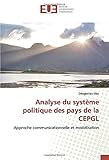 Analyse du système politique des pays de la CEPGL: Approche communicationnelle et modélisation
