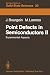 Point Defects in Semiconductors II: Experimental Aspects (Springer Series in Solid-State Sciences (35))