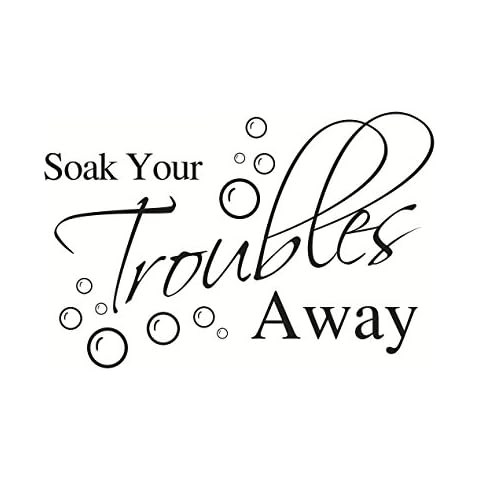 Lchen LC-Trading Soak Your Troubles Away PVC Wall Sticker Decal Home Bathroom Background Decor Removable Cover