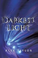 Darkest Light 1499089295 Book Cover