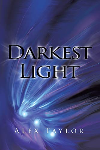 Darkest Light 1499089295 Book Cover