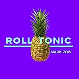  Roll Tonic (Original Mix)