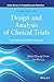 Design and Analysis of Clinical Trials: Concepts and Methodologies (Wiley Series in Probability and Statistics)