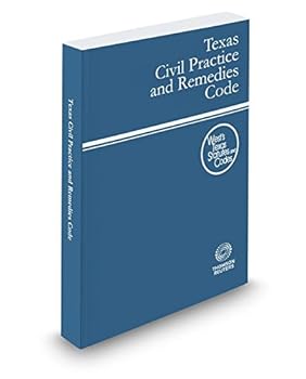 Paperback Texas Civil Practice and Remedies Code, 2016 ed. (West's® Texas Statutes and Codes) Book