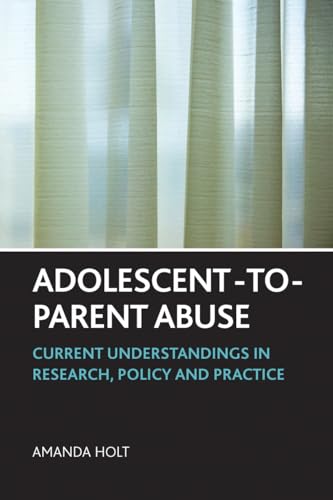Adolescent-to-parent abuse