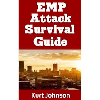 EMP Attack Survival Guide Audiolibro Por Kurt Johnson arte de portada