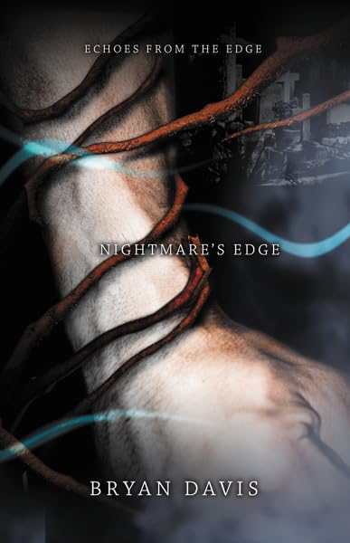 Nightmare's Edge (Echoes from the Edge)      Paperback – May 10, 2009
