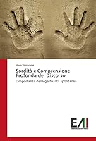 Sordita E Comprensione Profonda del Discorso 3639771060 Book Cover