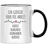 Ein Gedicht über die Arbeit Kaffee Alkohol Tasse, Wein Spruch Kaffeetasse Büro Kollegen Geschenk, Kaffeebecher Geschenkidee Tassen mit Sprüchen lustig