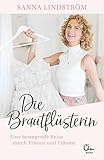 brautkleid edel  Die Brautflüsterin: Eine bewegende Reise durch Tränen und Träume