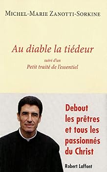 Paperback Au diable la tiédeur [French] Book