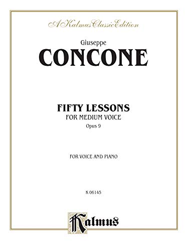 Fifty Lessons for Medium Voice, Op. 9, Kalmus Edition