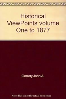 Unknown Binding Historical ViewPoints volume One to 1877 Book