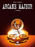 Arcanes majeur, tome 1 : Pandora 2840558491 Book Cover