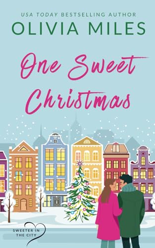 One Sweet Christmas (Sweeter in the City)