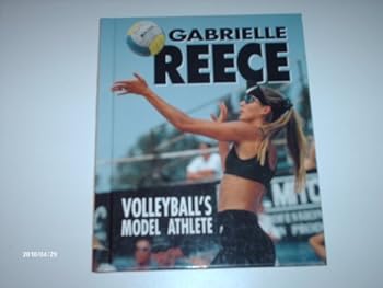Hardcover Gabrielle Reece: Volleyball's Model Athlete Book