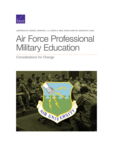 Air Force Professional Military Education: Considerations for Change