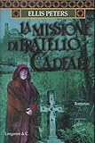 La missione di fratello Cadfael