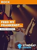 alice cooper poison live  Feed My Frankenstein al estilo de Alice Cooper