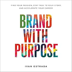 Brand with Purpose Audiolibro Por Ivan Estrada arte de portada