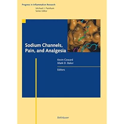 Sodium Channels, Pain, and Analgesia