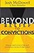 Beyond Belief to Convictions (Beyond Belief Campaign)