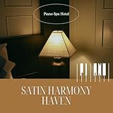  Satin Harmony Haven