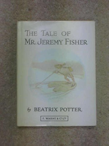 The Tale of Mr. Jeremy Fisher (Potter 23 Tales)