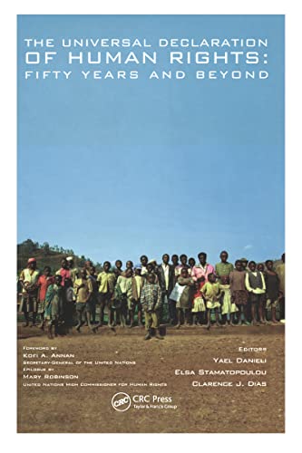 The Universal Declaration of Human Rights: Fifty Years and Beyond