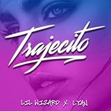  Trajecito [Explicit]