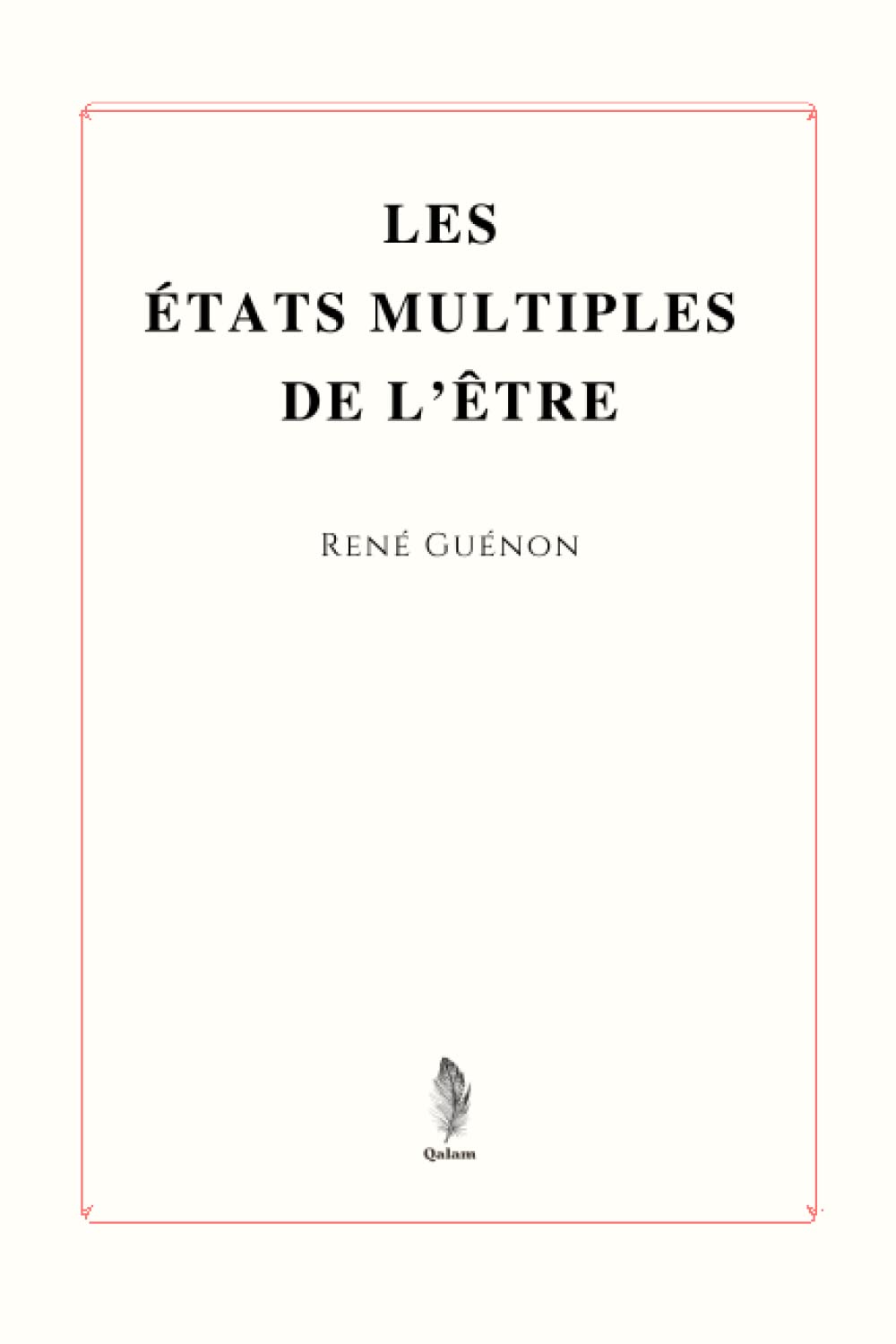 Les États multiples de l’être