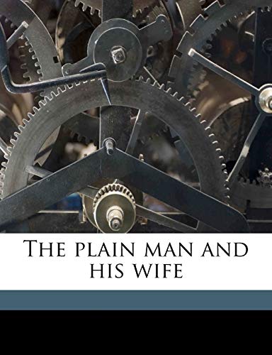 The Plain man and his Wif