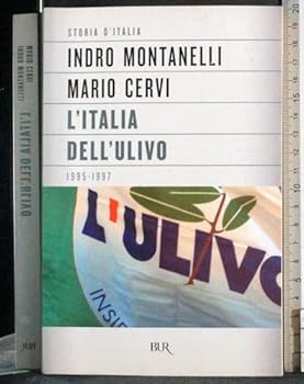 L'Italia dell'Ulivo : 1995-1997 - Book #22 of the Storia d'Italia