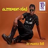  Glissement yôrô