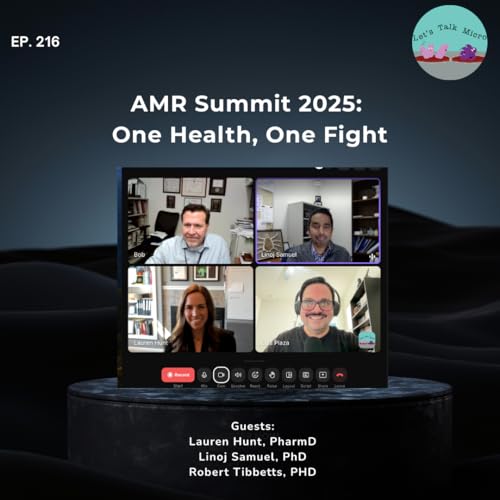 216: AMR Summit 2025: One Health, One Fight