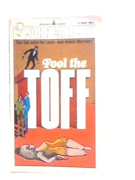Fool the Toff - Book #23 of the Toff