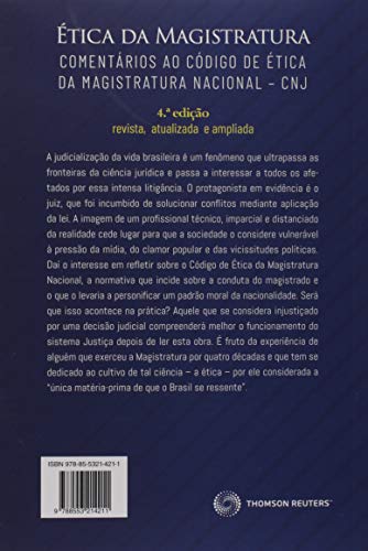 Ética Da Magistratura Comentários Ao Código De Ética Da Magistratura Nacional - Cnj