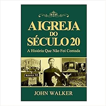 A Igreja do Século 20