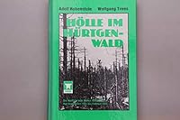 Hölle im Hürtgenwald: Die Kämpfe vom Hohen Venn bis zur Rur September 1944 bis Februar 1945 3922974015 Book Cover