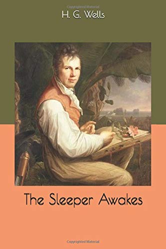 The Sleeper Awakes