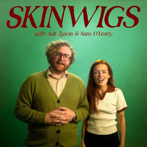 SKINWIGS with Sam O&rsquo;Leary and Ash Tyson cover art