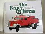 feuerwehr altendorf  Alte Feuerwehren: Sonderfahrzeuge - Raritäten