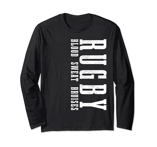Rugby Blood Sweat Bruises Funny Rugby Player Fan Long Sleeve T-Shirt, Black